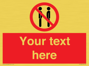 Custom prohibition not face to face